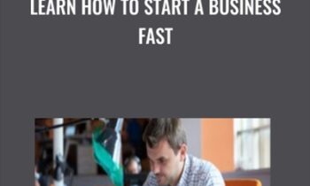 Learn How to Start a Business Fast - Scott Brookens