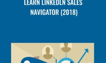 Learn Linkedln Sales Navigator (2018) - Donna Alexander