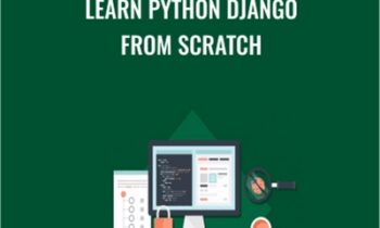 Learn Python Django From Scratch - Stone River eLearning