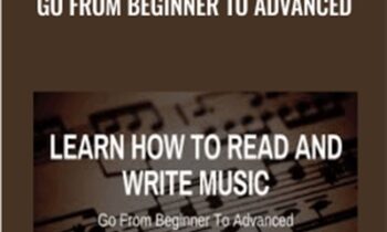 Learn To Read and Write Music -Go From Beginner To Advanced - Joe Parys