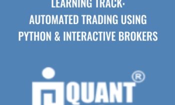 Learning Track: Automated Trading using Python and Interactive Brokers - QuantInsti