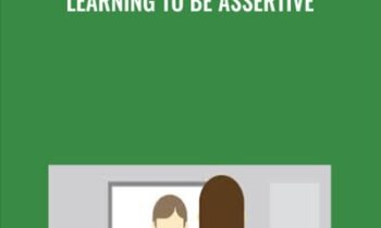 Learning to be Assertive - Chris Croft