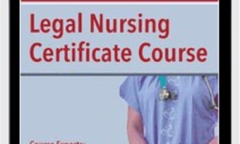 Legal Nursing Certificate Course - Brenda Elliff and Rachel Cartwright-Vanzant