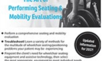 Lets Roll! The Art of Performing Seating and Mobility Evaluations - Kirsten Davin and Trisha Farmer