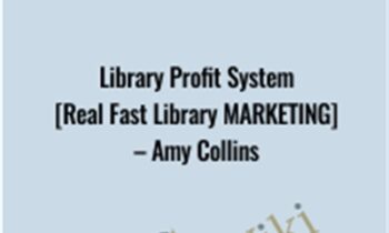 Library Profit System [Real Fast Library Marketing] - Amy Collins