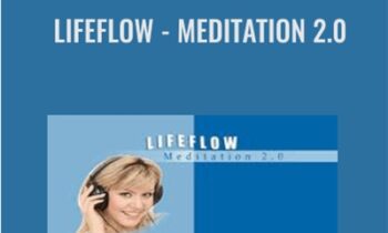 LifeFlow -Meditation 2.0 - Anonymous