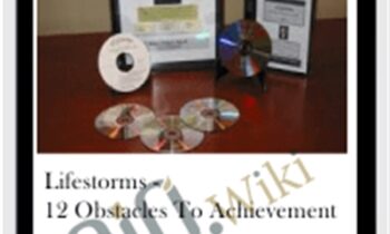Lifestorms -12 Obstacles to Achievement - Kevin Hogan