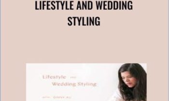Lifestyle and Wedding Styling - Ginny Au