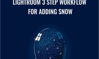Lightroom 3 Step Workflow for Adding Snow - Chris Parker