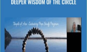 Deeper Wisdom of the Circle - Linda