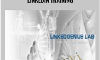 Linked Genius Lab Course Six Week Virtual LinkedIn Training - Kent Littlejohn