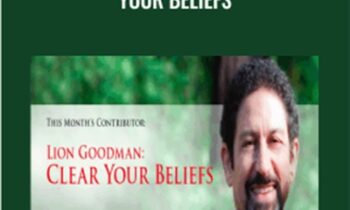 Clear Your Beliefs - Lion Goodman Basic