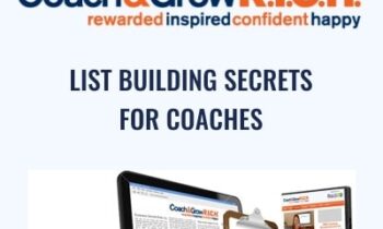 List Building Secrets for Coaches - Michelle Schubnel