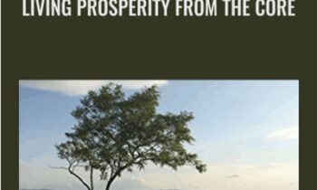 Living Prosperity From The Core - Arathi Ma