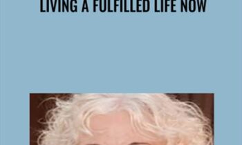 Living a Fulfilled Life Now - Gangaji