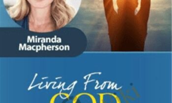 Living from God-consciousness - Miranda Macpherson