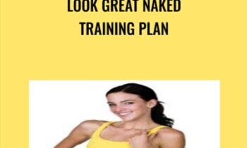 Look Great Naked Training Plan - Katrina Ruth