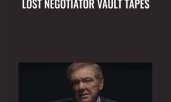 Lost Negotiator Vault Tapes - Jim Camp