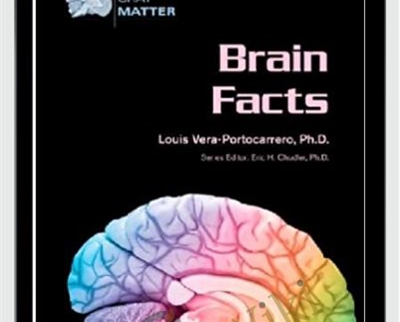 Brain Facts (Gray Matter) - Louis Vera-Portocarrero - WSO.lib Brain Facts (Gray Matter) - Louis Vera-Portocarrero