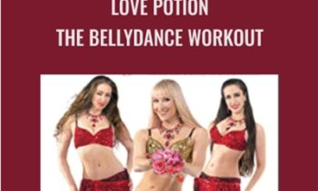 Love Potion-The Bellydance Workout - Neon and Blanca