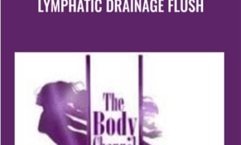Lymphatic Drainage Flush - Lynn Waldrop