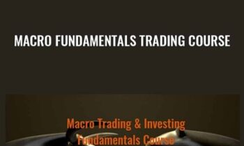 Macro Fundamentals Trading Course - Fotis Trading Academy