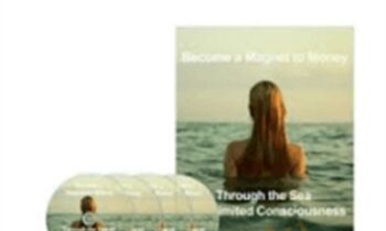 Magnet To Money Through the Sea of Unlimited Consciousness - Bob Proctor and Michele Blood