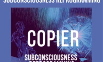 Copier v3 Subconsciousness Reprogramming - Maitreya