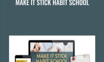 Make It Stick Habit School - Sarah Von Bargen