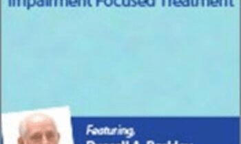 Managing ADHD in Adults: Impairment Focused Treatment with Dr. Russell Barkley - Russell A. Barkley