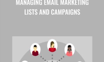 Managing Email Marketing Lists and Campaigns - Megan Adams