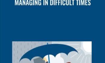 Managing in Difficult Times - Jan Rutherford