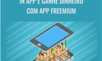 Implemente Compras In App e Ganhe Dinheiro com App Freemium - Manoel Franklin