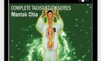 Mantak Chia’s Complete Taoist Studies - Mantak Chia