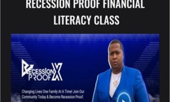 Recession Proof Financial Literacy Class - Marcus Barney