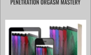 Penetration Orgasm Mastery - Marcus London