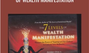 The 7 Levels of Wealth Manifestation - Margaret Lynch