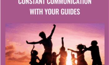 The 28-Day Challenge -Constant Communication with your Guides - Marilyn Alauria
