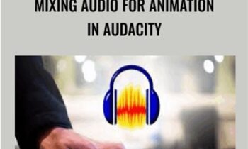Mixing Audio for Animation in Audacity - Mark