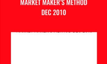 Market Makers Method Dec 2010 - Steve Mauro