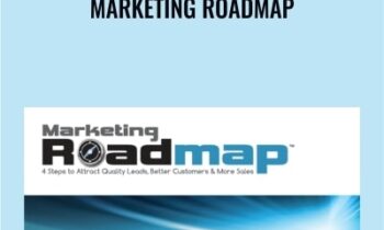 Marketing Roadmap - Pam Hendrickson and Jeanna Hurlbert