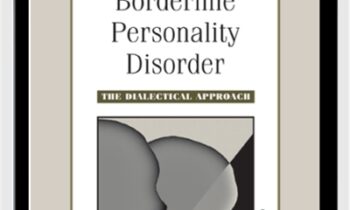 Treating Borderline Personality Disorder. The Dialectical Approach - Marsha Linehan
