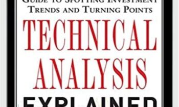 Technical Analysis Explained