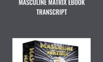 Masculine Matrix EBook Transcript - Hypnotica