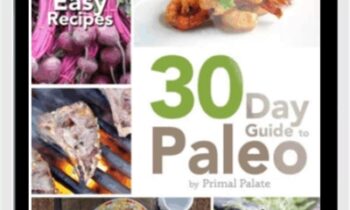 The 30 Day Intro to Paleo - Mason and Bill Staley