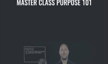 Master Class Purpose 101 - Brian Johnson
