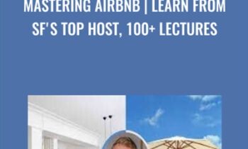 Mastering Airbnb-Learn from SFs top host