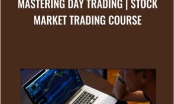 Mastering Day Trading-Stock Market Trading Course - David Eaves