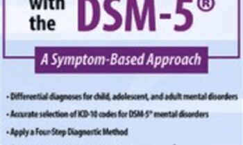 Mastering Differential Diagnosis with the DSM-5: A Symptom-Based Approach - Margaret L. Bloom
