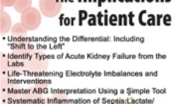 Mastering Lab Interpretation and The Implications for Patient Care - Cyndi Zarbano